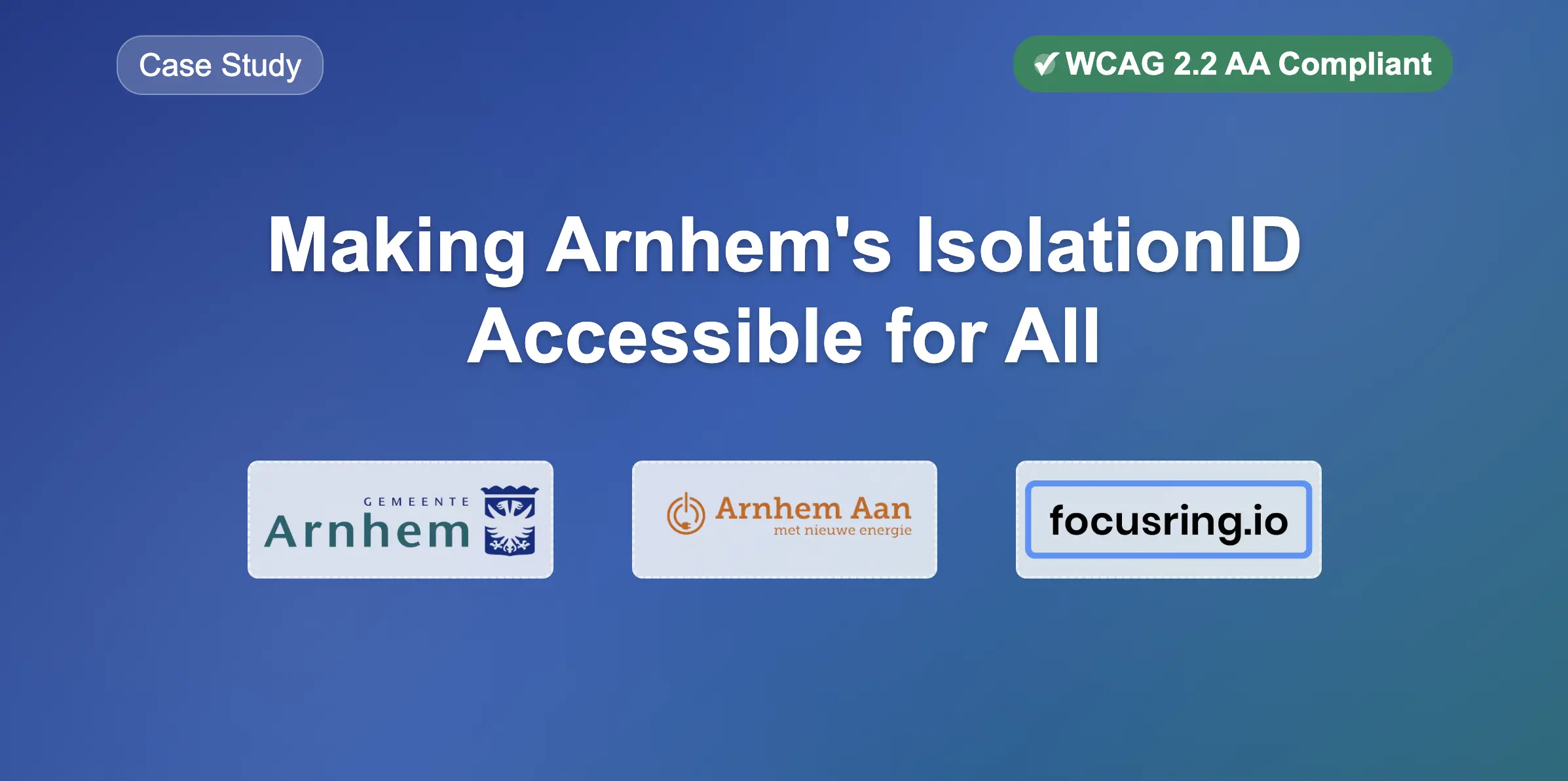 Making Arnhem's IsolationID Accessible for All